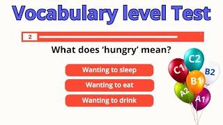 What is your English Vocabulary Level?  - Test Your English Skills With This Simple  Quiz!