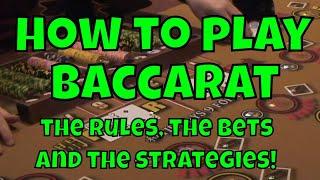 How to Play Baccarat - Everything You Need to Know!