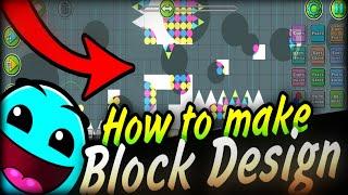 How to Make Block Design / Geometry Dash [2.11] как создать Уровень и попасть во Featured / Tutorial