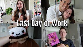 My Last Day of Work! | No More 9-5