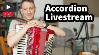 Accordion Livestream - Arranging A Song