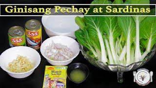 Ginisasang Pechay with Sardinas | Panlasang Probinsyana