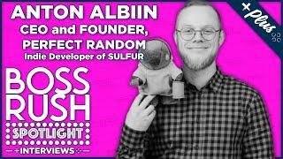 INTERVIEW: Anton Albiin, CEO & Founder of Perfect Random, Developer of SULFUR - Boss Rush Spotlight