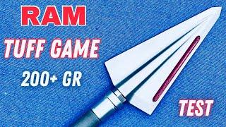 RAM TUFF GAME 200+: BROADHEAD TEST