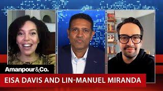 Lin-Manuel Miranda and Eisa Davis on Their New Concept Album “Warriors” | Amanpour and Company