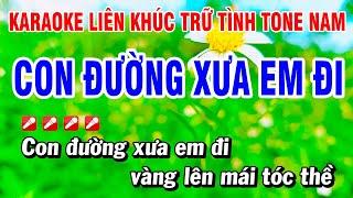 Karaoke Liên Khúc Trữ Tình Nhạc Sống Tone Nam Dễ Hát - Con Đường Xưa Em Đi | Hoài Phong Organ