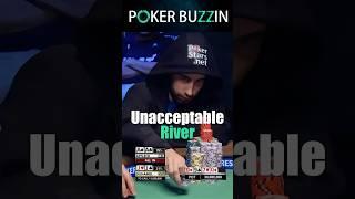 Unacceptable River #poker #pokerist #pokerpro