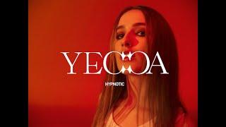 Yecca - Hypnotic (prod. by The Royals) [Official Video]