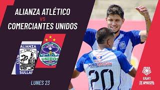 Alianza Atlético 1-0 Comerciantes Unidos: resumen EXTENDIDO del partido | Torneo Clausura 2024