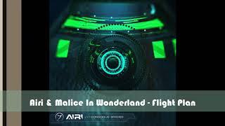 Airi & Malice In Wonderland - Flight Plan