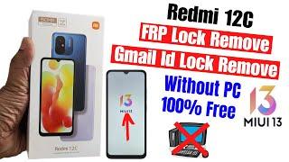 Redmi 12c frp unlock | without pc | New security miui 13 | All Redmi miui 13 frp