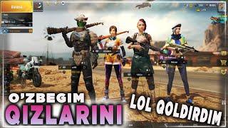 O'ZBEGIM QIZLARINI LOL QOLDIRDIM | PUBG MOBILE