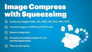 WordPress Image Compress with Squeezeimg - webp / avif / jp2 convert, image png, jpg, jpeg, gif