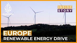 Can Europe replace Russian gas with renewable energy? | Inside Story