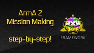 ArmA 2 Mission Making 101: Using the BromA Framework