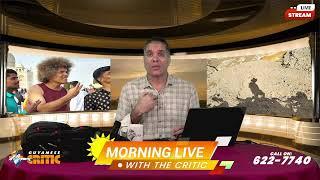 MORNING LIVE'  WITH THE CRITIC