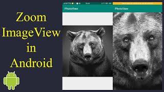 Zoom ImageView using PhotoView Library in Android - [Android Libraries - #02]