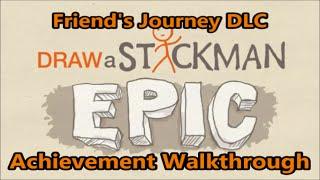 Draw a Stickman - Friend's Journey Achievement Walkthrough