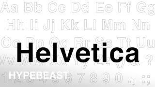 How HELVETICA Became the Biggest Font in Fashion & Beyond | Behind the HYPE