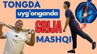 Grijaga tonggi mashqlar.+998903922158