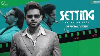 SETTING (Full Video) Arjan Dhillon | Desi Crew | Brown Studios | Latest Punjabi Songs 2022