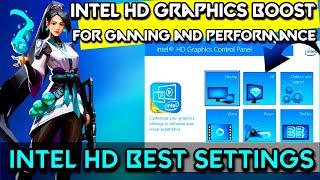 Intel HD Graphics Boost |Increase FPS & Performance On Intel HD Graphics | Updated video | 2021 |