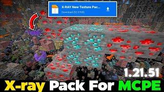 Xray Pack for Minecraft pe 1.21.51+ | New X-ray pack for mcpe 1.21.51