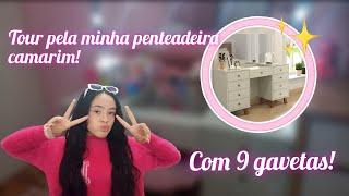 Tour pela minha penteadeira camarim com 9 gavetas!  {Canal Sophia Lima}