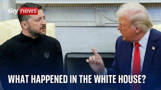 'This is going to be great television' - what happened when Trump clashed with Zelenskyy?