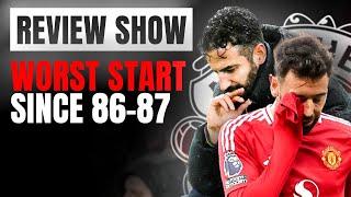 [HEATED CLASH] No Manager Bounce!  | Worst Start For Man Utd Since 1986-87 | Review Show