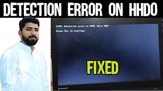 FIX 2100: detection error on HDD0 ( Main HDD) ll windows boot problem 100% Solve By TKH