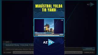 MAGİSTRAL YOLDA TIR YANDI