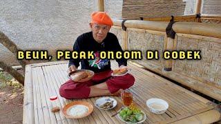 PECAK ONCOM, LALAP TERONG PETE , GAK ADA LAWANN..