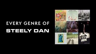 Every genre of music played by Steely Dan