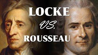 Locke vs Rousseau (Social Contract Philosophers Compared)