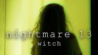 Nightmare 13 Witch