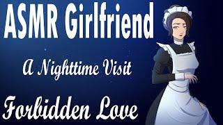 |ASMR| Maid Girlfriend Visits You  |Forbidden Love| |Whispers| |Roleplay| |English Accent|