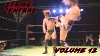 Strike Central Vol. 12 (Wrestling Strike Clips)