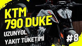 NEŞTER UZUN YOLDA NE YAKIYOR | KTM 790 DUKE YAKIT TÜKETİMİ | KTM 790 DUKE LONG-HAUL FUEL CONSUMPTION