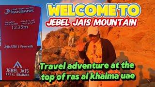 Jebel Jais Mountain | Travel Adventure At the top of Ras Alkhaima Uae | @kabayanindubai