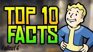 Fallout 4 - Top 10 MIND BLOWING Facts About Fallout 4!