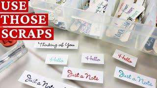 USE YOUR SCRAPS & Get Organized! TONS Of Sentiment Tags In Minutes!