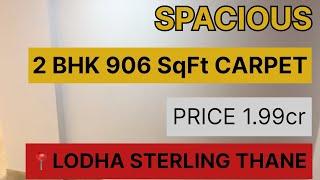 Ready to move in Spacious 2 bhk for sale in Lodha Sterling, a Luxurious project of KOLSHET road.