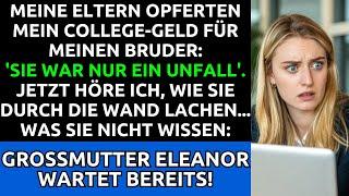 Eltern Gaben Mein College-Geld Dem Bruder: 'Sie War Ein Unfall' - Großmutter Eleanor Wartet Schon!