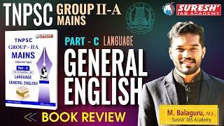 TNPSC | GROUP-IIA MAINS | GENERAL ENGLISH | BOOK REVIEW | Suresh IAS Academy