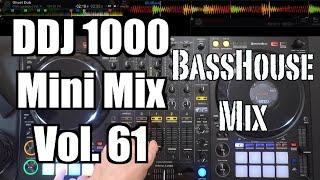 Pioneer DJ DDJ 1000 Mini Mix Vol. 61: Bass House Mix - TimmyG