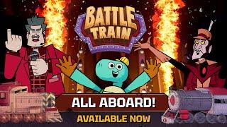 BATTLE TRAIN – Launch Trailer