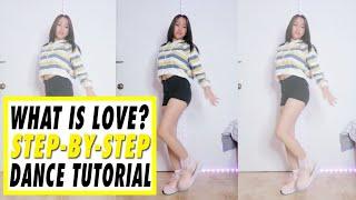 WHAT IS LOVE? Dance Tutorial (Step-by-step) | Rosa Leonero