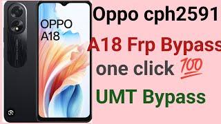 oppo a18 frp umt_oppo a18 frp bypass_oppo cph2591 frp bypass_oppo a18 hard reset