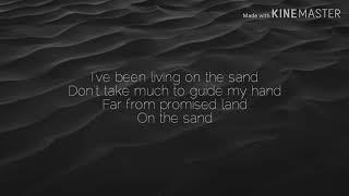 Colter Wall - Living on the Sand (Lyrics)